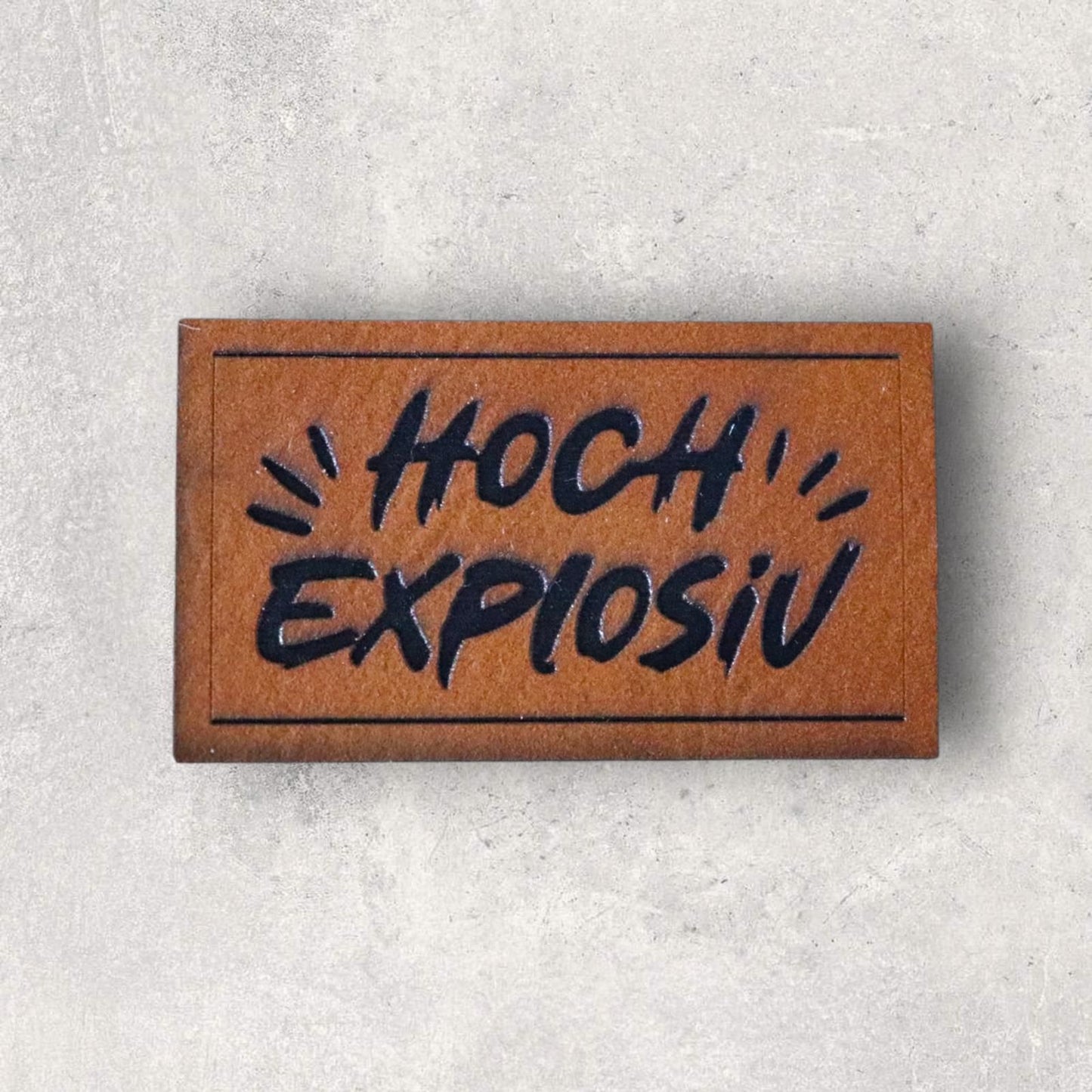 Kunstlederlabel HOCHEXPLOSIV