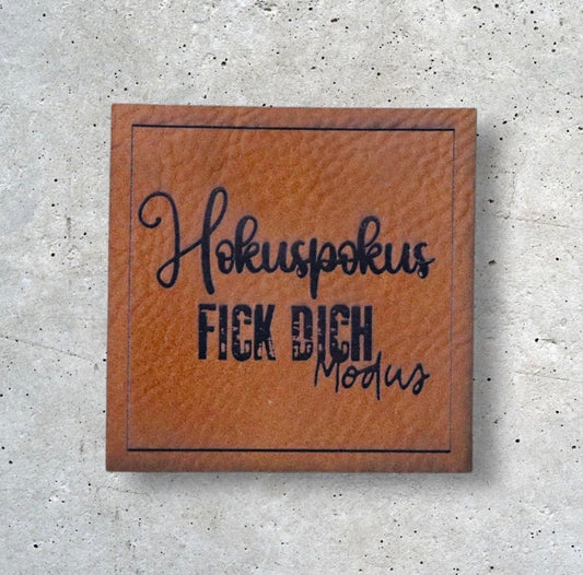 Kunstlederlabel HOKUSPOKUS F*** DICH MODUS