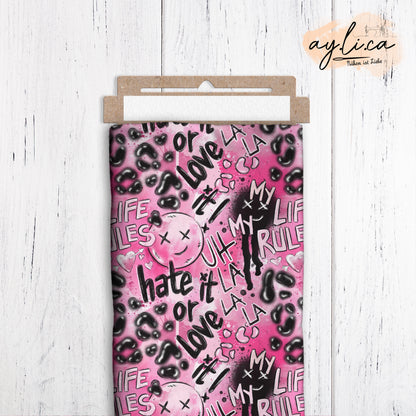 HATE IT OR LOVE IT PINK Überbreite 180cm!